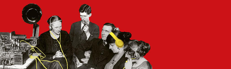 Listen In Five people from a black-and-white photograph in early 20th-century period dress sit around a radio; modern headphones and earphones have been painted on them in yellow